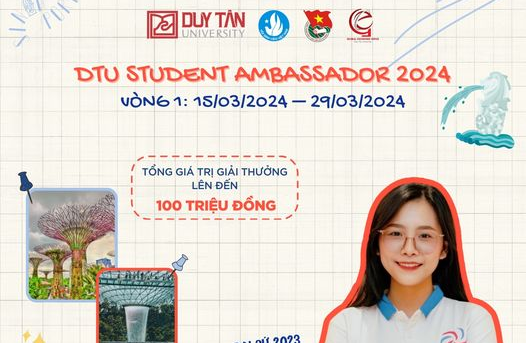 Cuộc thi “Đại sứ Sinh viên Duy Tân - DTU STUDENT AMBASSADOR 2024” 